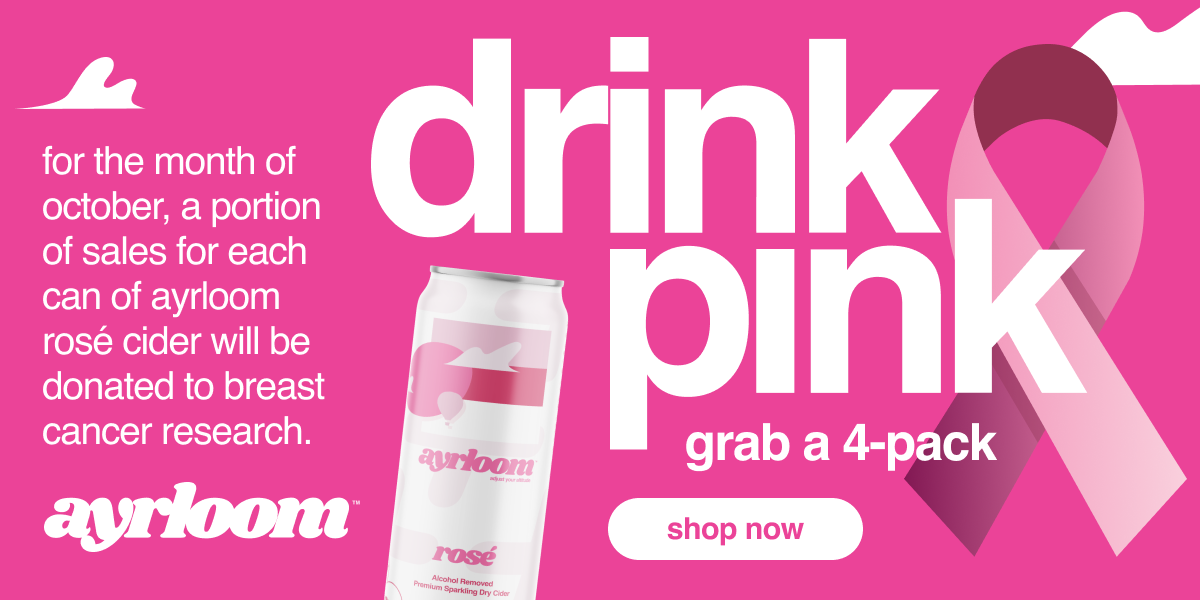 Ayrloom Drink Pink Campaign